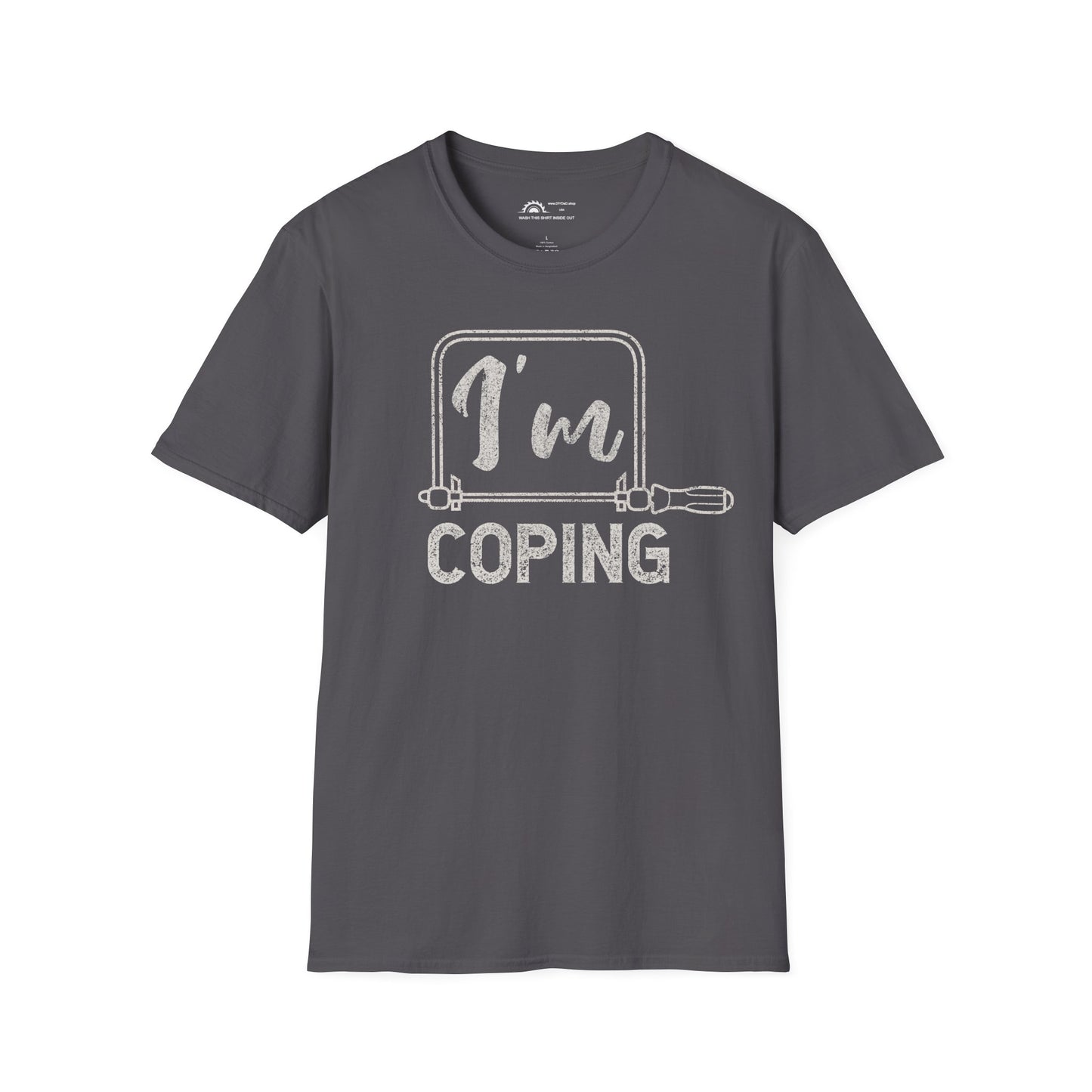 I'm Coping T-shirt