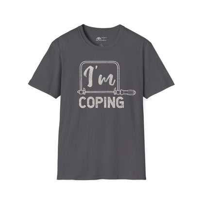 I'm Coping T-shirt