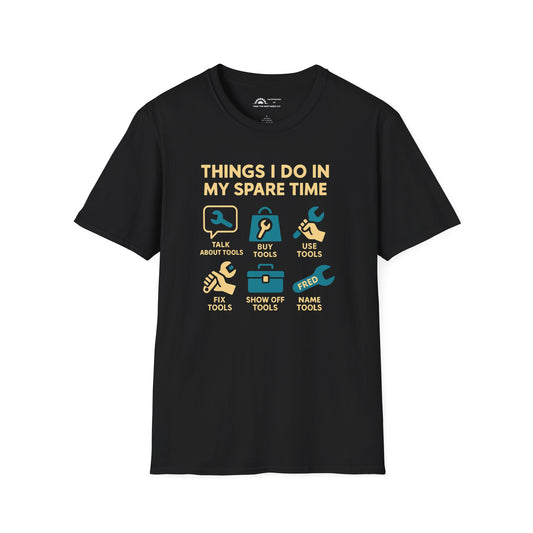 Things I Do T-shirt