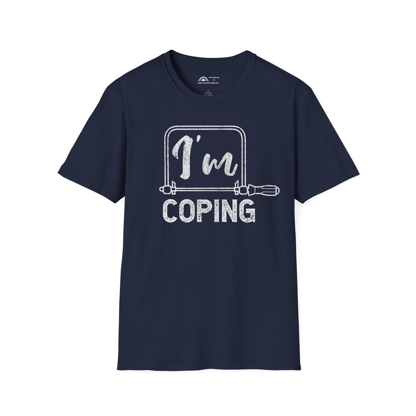 I'm Coping T-shirt