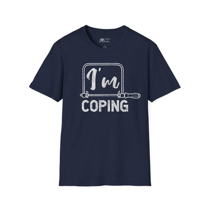 I'm Coping T-shirt