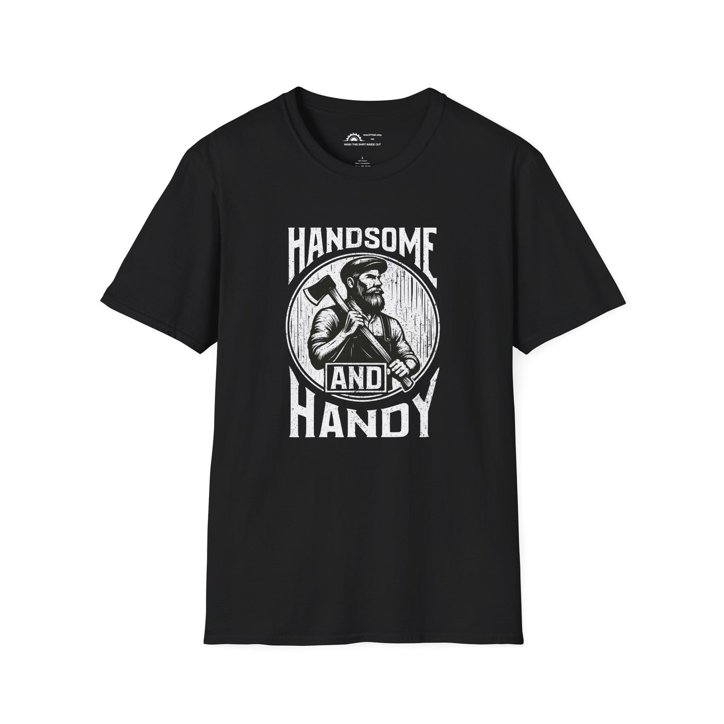 Handsome & Handy T-shirt