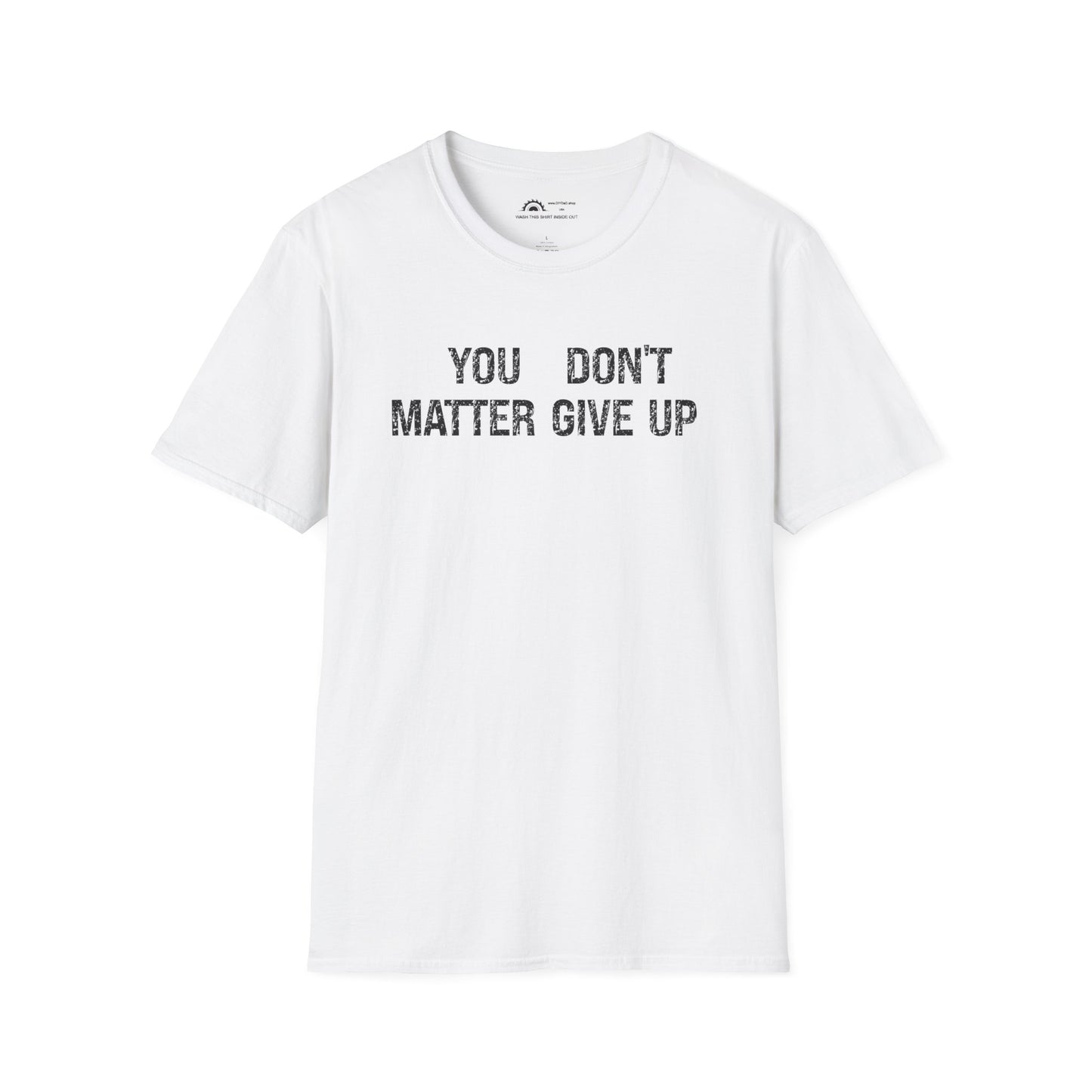 You Matter T-shirt
