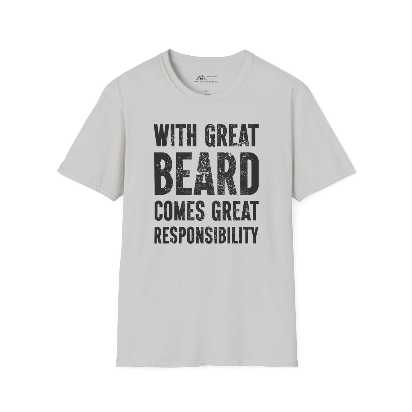 Beard Responsibility T-shirt