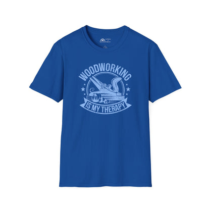 Woodworking is my Therapy T-shirt