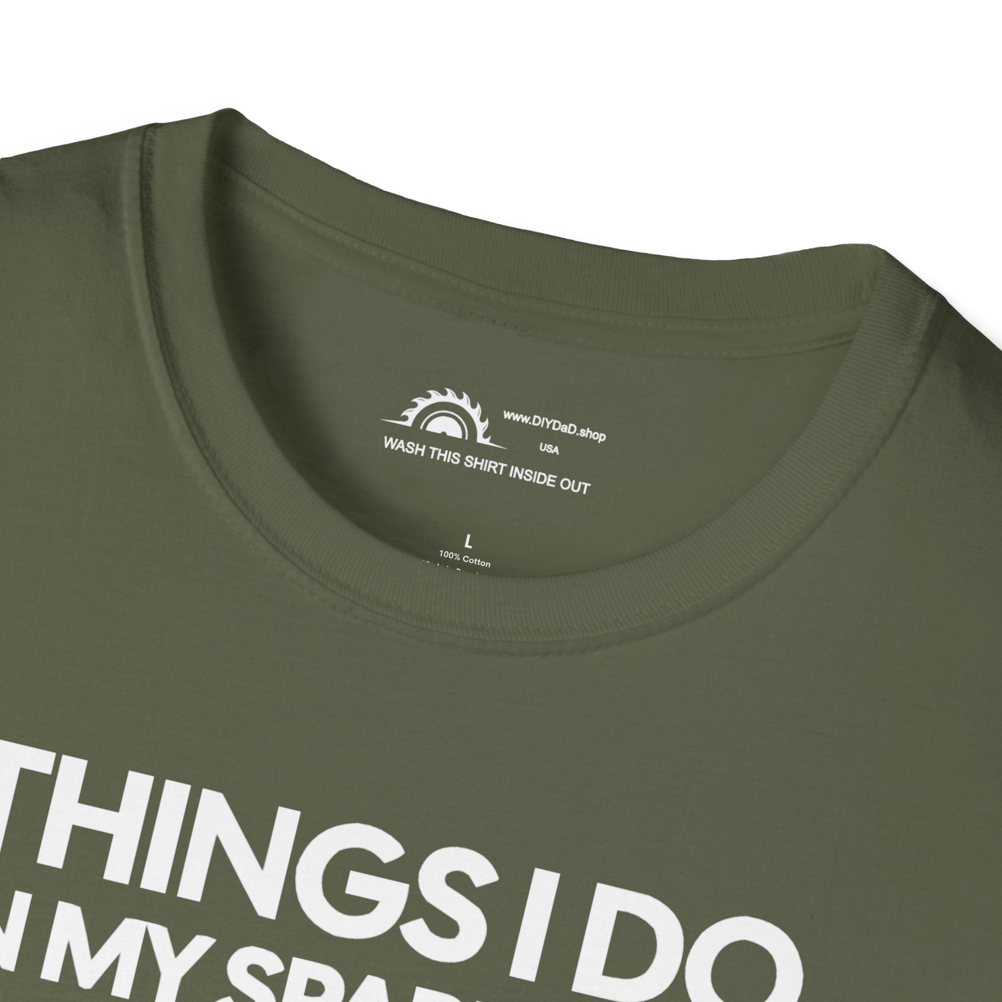 Things I Do in Spare Time T-Shirt
