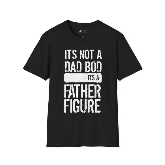 It's Not a Dad Bod T-shirt