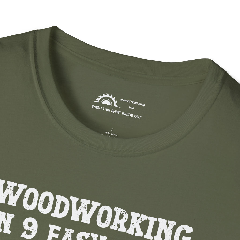 Woodworking 9 Easy Steps T-shirt