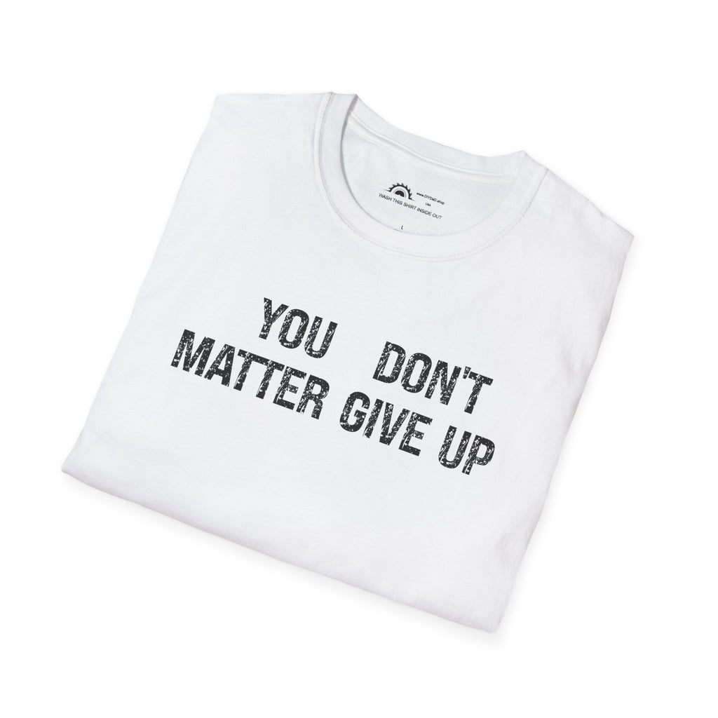 You Matter T-shirt