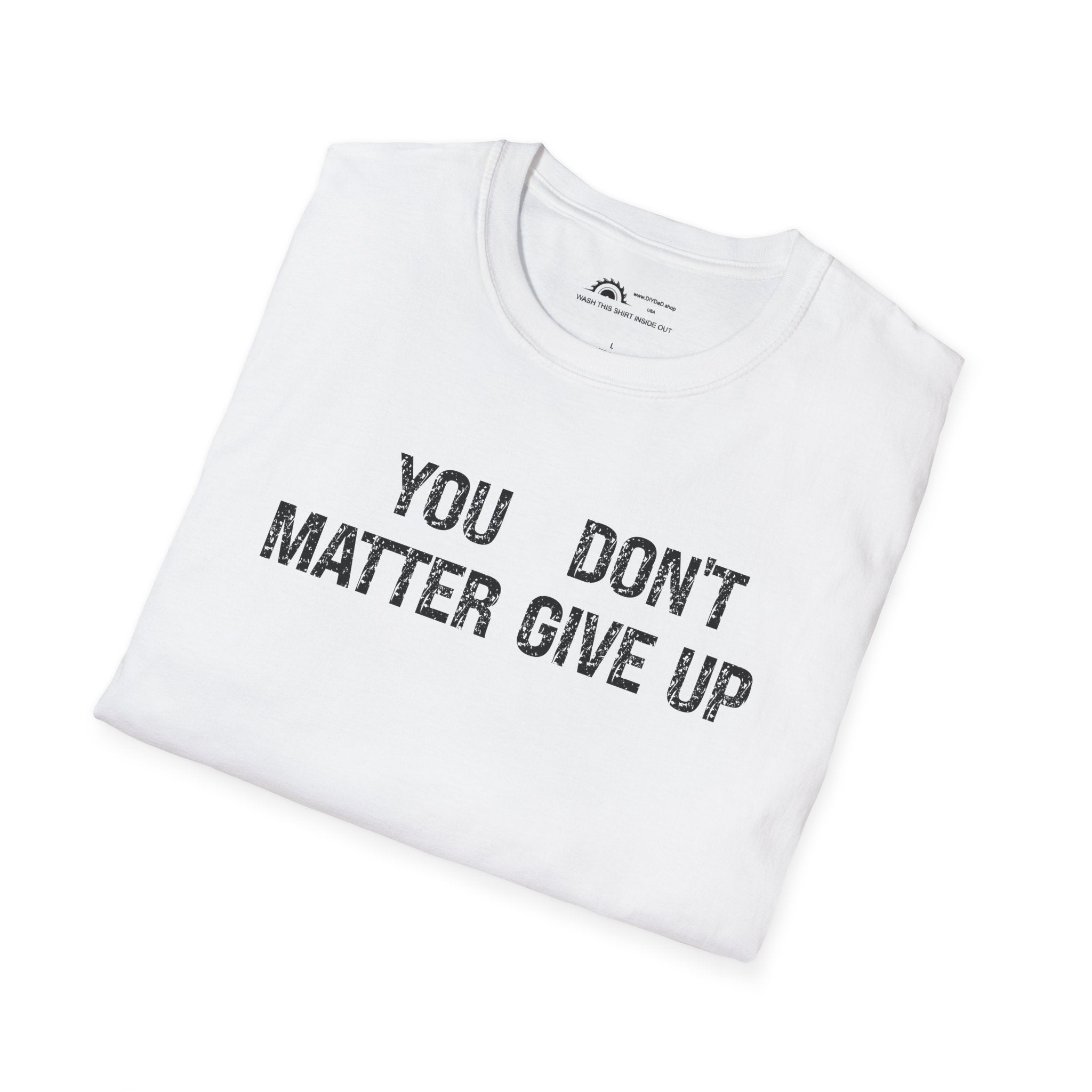 You Matter T-shirt