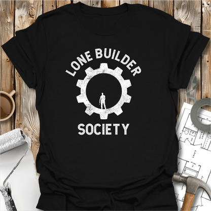 Lone Builder Society T-shirt
